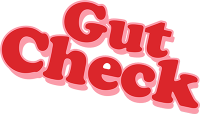 gut check